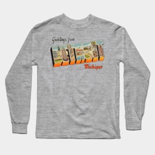 Greetings from Detroit Michigan Long Sleeve T-Shirt